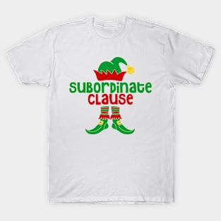 Subordinate Clause (Elf) T-Shirt